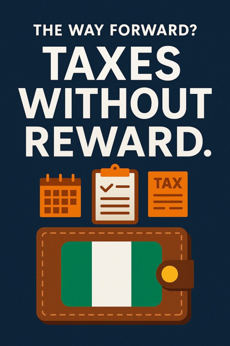 Nigerians Pay Taxes, But There’s Nothing to Show for It
